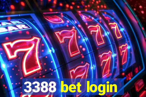 3388 bet login